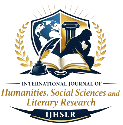 International Journal of Humanities, Social Sciences and Literary Research (IJHSLR)
